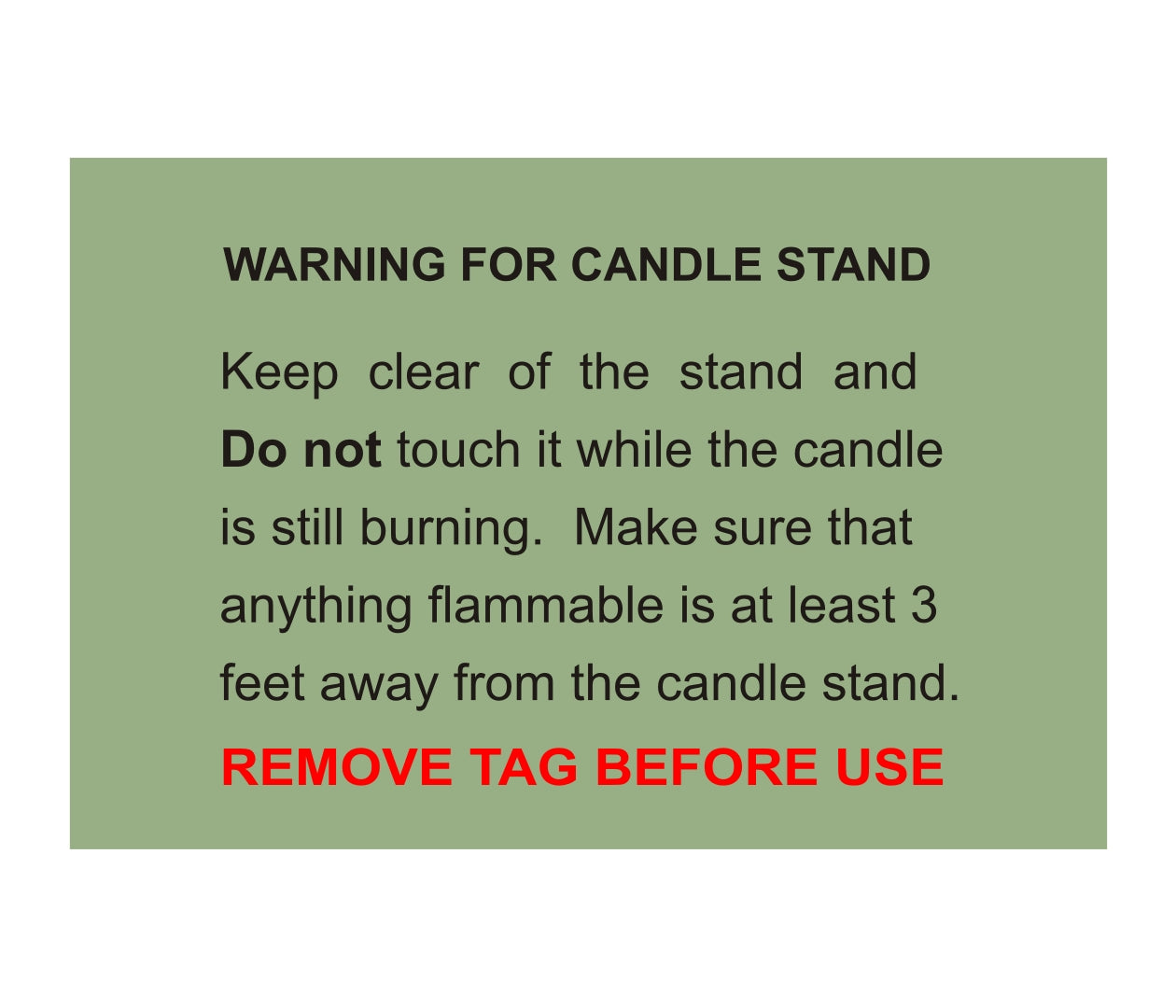 Warning label for candle stand with safety instructions on a green background